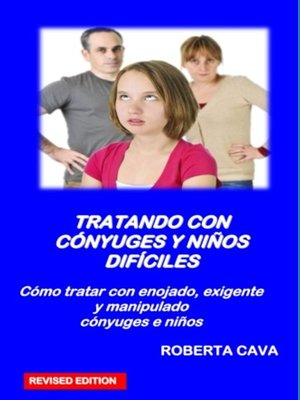 cover image of Tratando con Cónyuges y Niños Difíciles